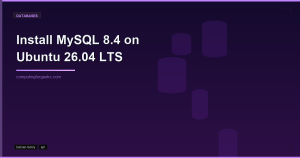 Install MySQL 8.4 on Ubuntu 26.04 LTS