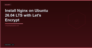 Install Nginx on Ubuntu 26.04 LTS with Let’s Encrypt SSL