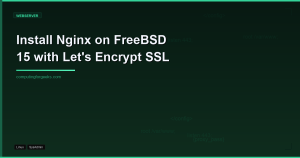 Featured image: Install Nginx on FreeBSD 15 with SSL