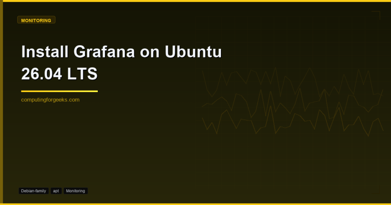 Install Grafana on Ubuntu 26.04 LTS