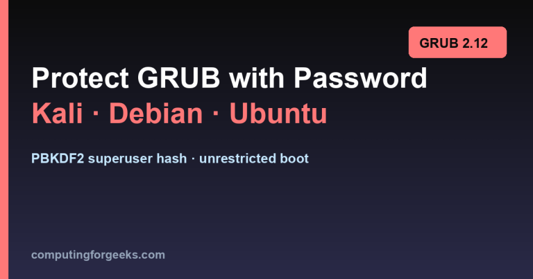 Protect GRUB with password on Kali Debian Ubuntu