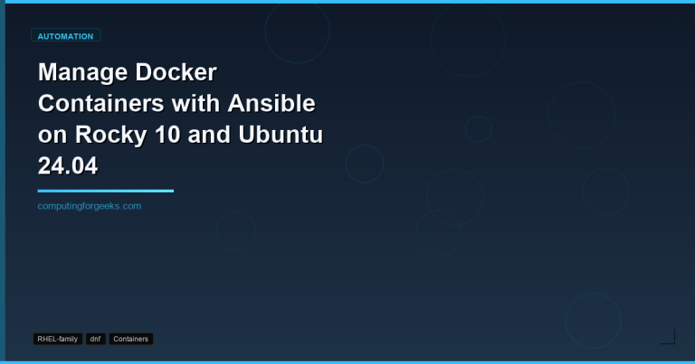 Manage Docker Containers with Ansible on Rocky 10 and Ubuntu 24.04