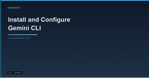 Install and Configure Gemini CLI