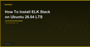 Install ELK Stack on Ubuntu 26.04 LTS