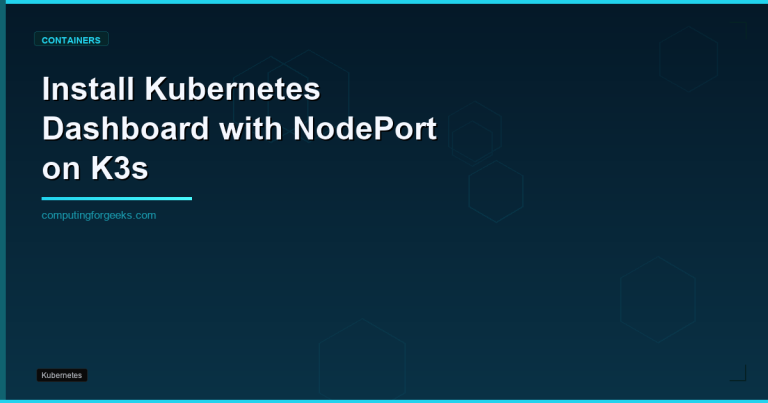 Install Kubernetes Dashboard NodePort K3s