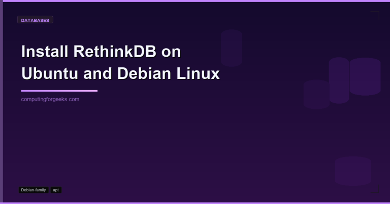Install RethinkDB on Ubuntu and Debian Linux
