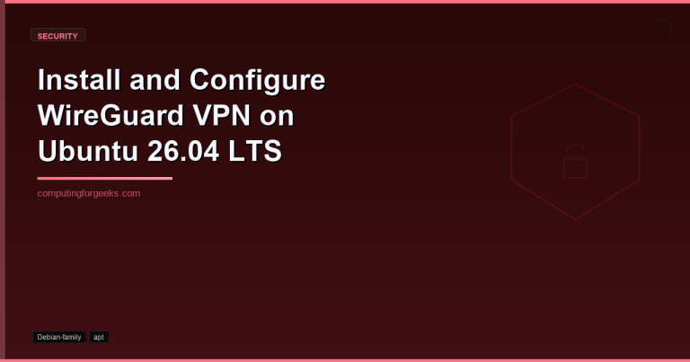 Install WireGuard VPN server on Ubuntu 26.04 LTS