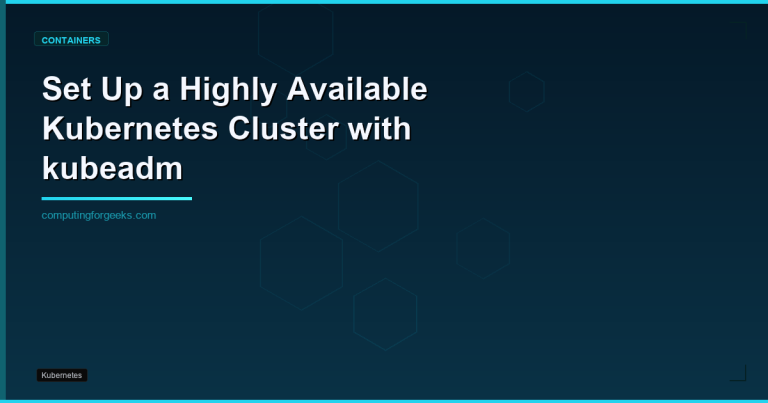 Kubernetes HA cluster architecture with kubeadm, HAProxy, and Calico