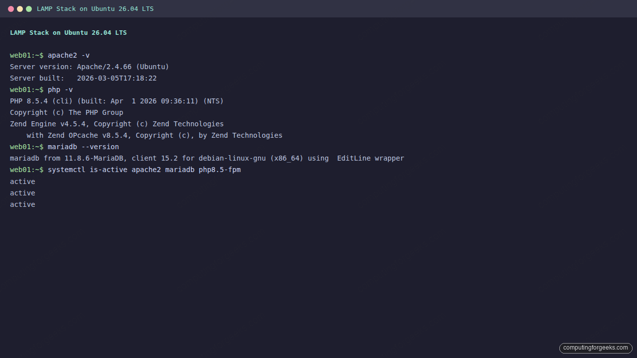 Install LAMP Stack on Ubuntu 26.04 LTS (Apache, MariaDB, PHP) 1 Apache MariaDB PHP versions and service status on Ubuntu 26.04