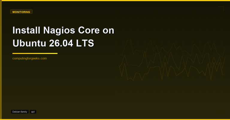 Install Nagios Core on Ubuntu 26.04 LTS
