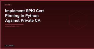 Implement SPKI Cert Pinning for GCP Private CA