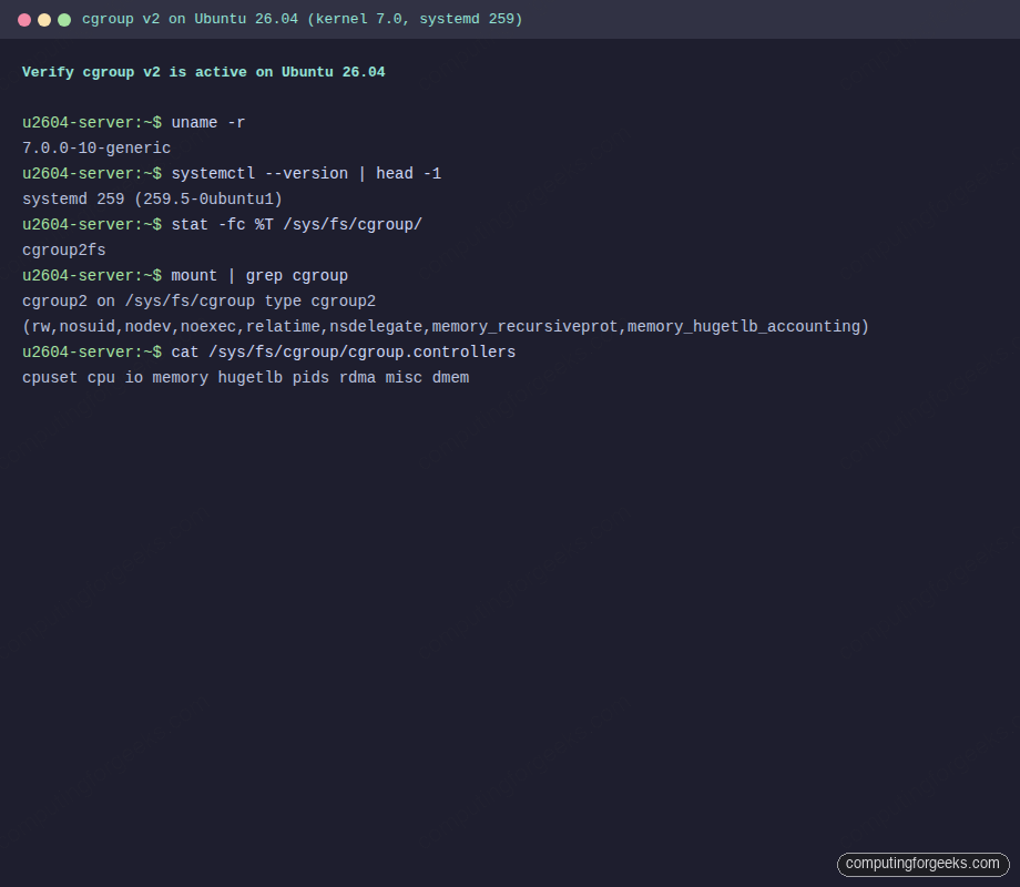 Verify cgroup v2 on Ubuntu 26.04 with kernel 7.0 and systemd 259