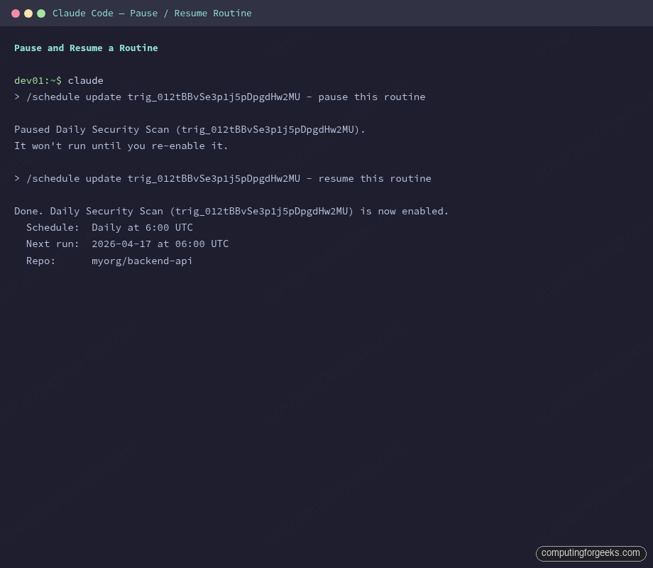 Terminal showing routine pause and resume commands with status confirmation