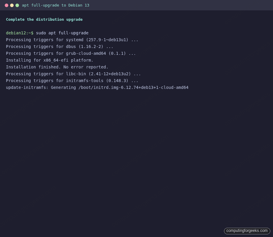 apt full-upgrade completing the Debian 12 to Debian 13 Trixie dist-upgrade