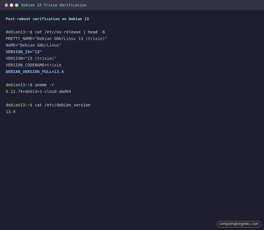 Verifying Debian 13 Trixie os-release, kernel and debian_version after reboot