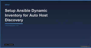 Setup Ansible Dynamic Inventory for Auto Host Discovery