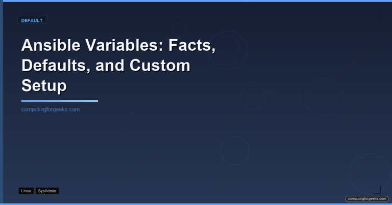 Ansible variables guide covering facts, defaults, group_vars, host_vars