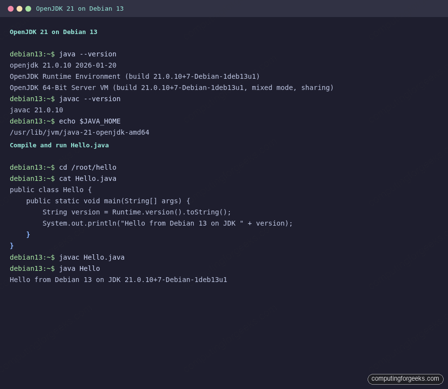 OpenJDK 21 version and HelloWorld compile output on Debian 13