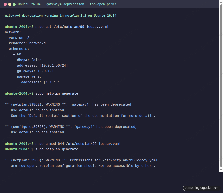 netplan generate emits gateway4 deprecated warning and permissions too open warning on Ubuntu 26.04 LTS