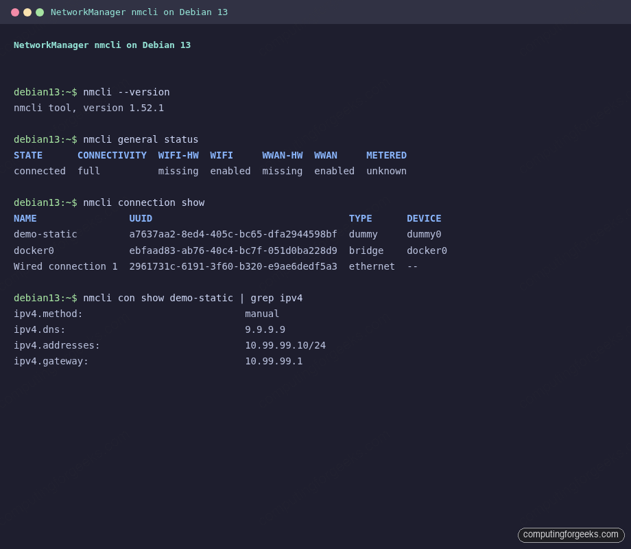 nmcli general status and connection show output on Debian 13 with a dummy interface profile