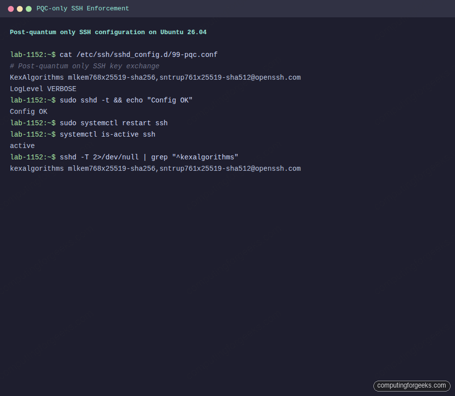 Ubuntu 26.04 sshd enforced PQC-only config with sshd_config.d/99-pqc.conf and systemctl is-active ssh