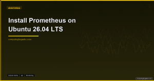 Install Prometheus on Ubuntu 26.04 LTS