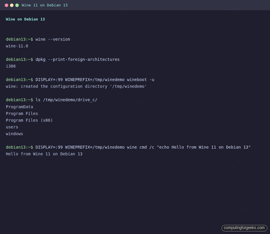 Wine 11 on Debian 13 running Windows cmd.exe to print Hello from Wine