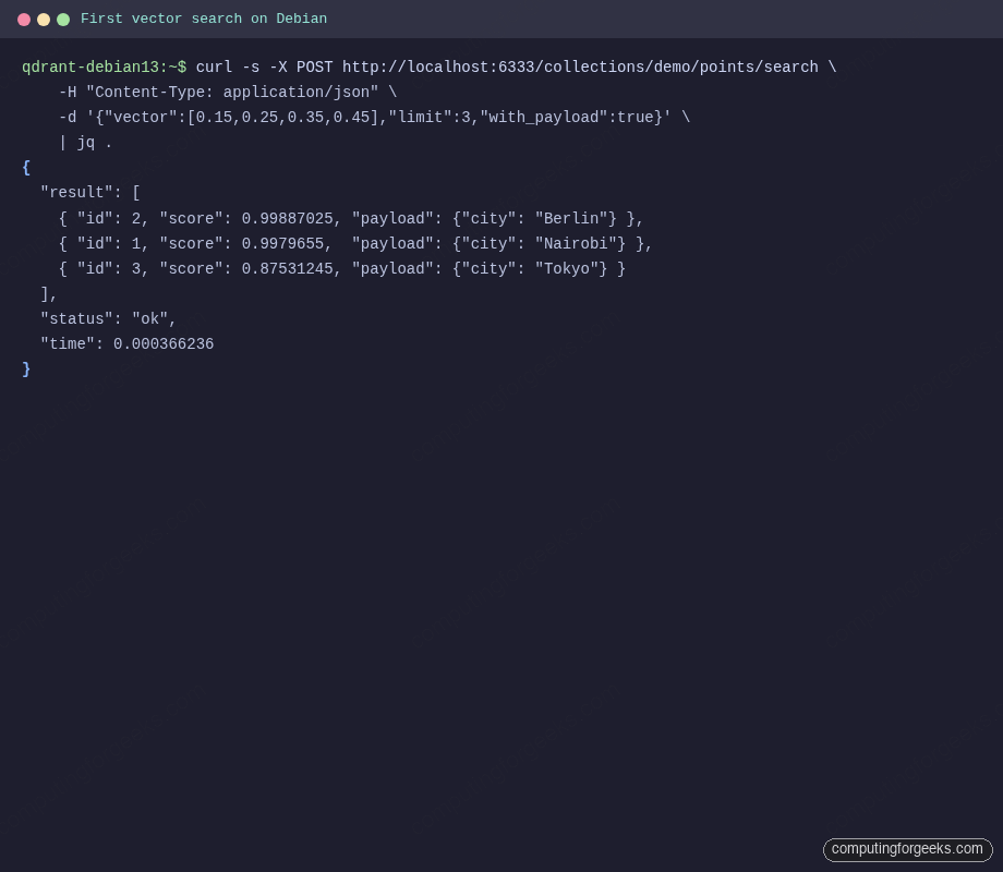 First Qdrant vector search on Debian returning Berlin Nairobi Tokyo