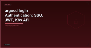 argocd login authentication SSO JWT Kubernetes API