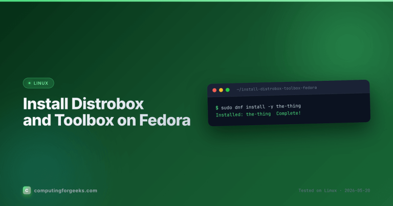 Install Distrobox and Toolbox cross-distro containers on Fedora