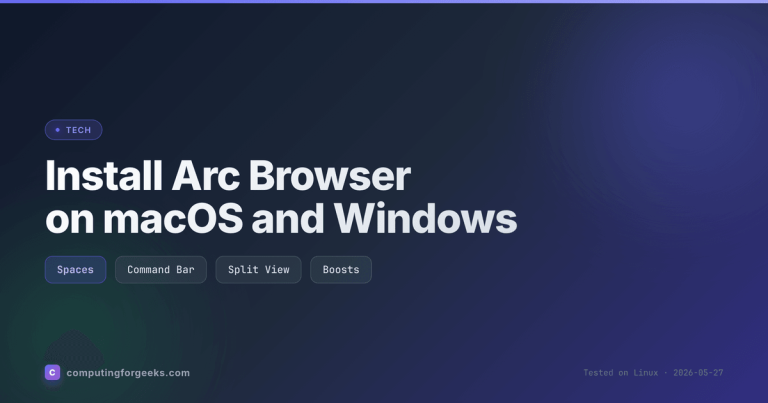 Install Arc Browser on macOS and Windows