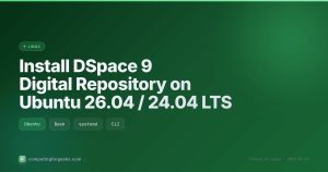 DSpace 9 install guide for Ubuntu 26.04 and 24.04 LTS
