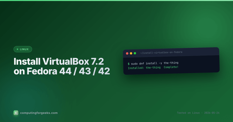 Install VirtualBox 7.2 on Fedora 44, 43, and 42 with DKMS kernel modules and Extension Pack