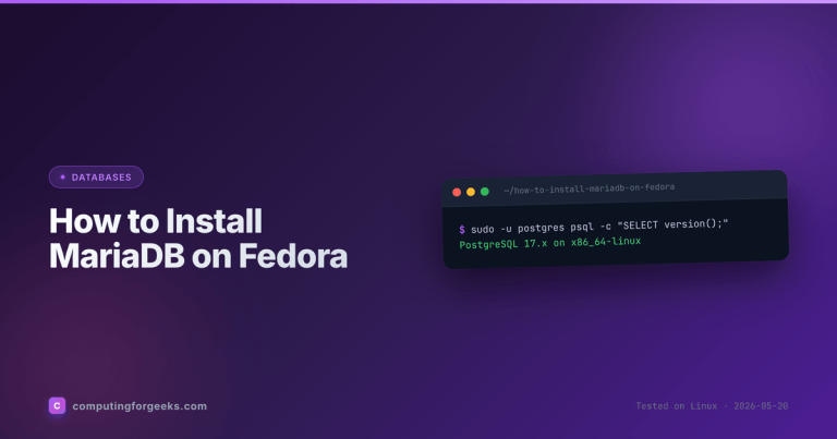 How to Install MariaDB 11.8 on Fedora 44 / 43 / 42