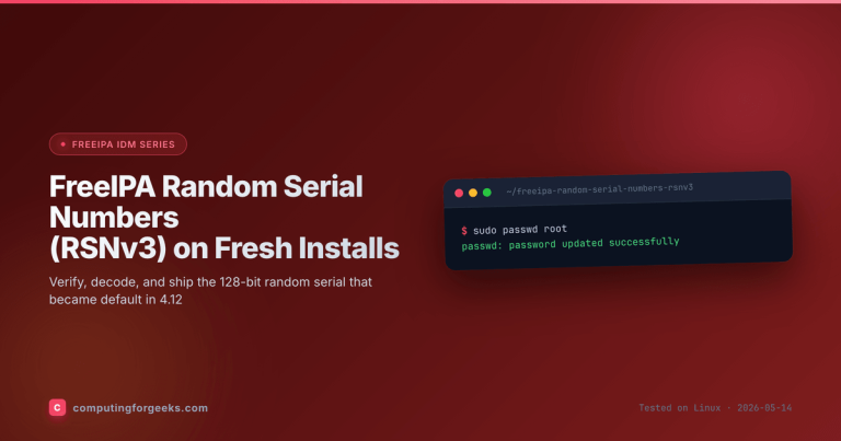 FreeIPA Random Serial Numbers RSNv3 128-bit serial featured