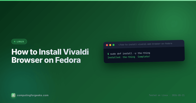 How to Install Vivaldi Browser on Fedora 44 / 43 / 42