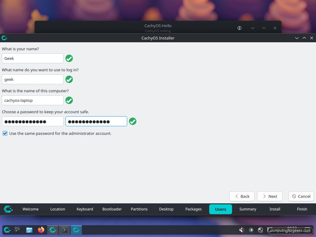 Calamares Users step on CachyOS with name, login, hostname and password fields filled in with all green checkmarks