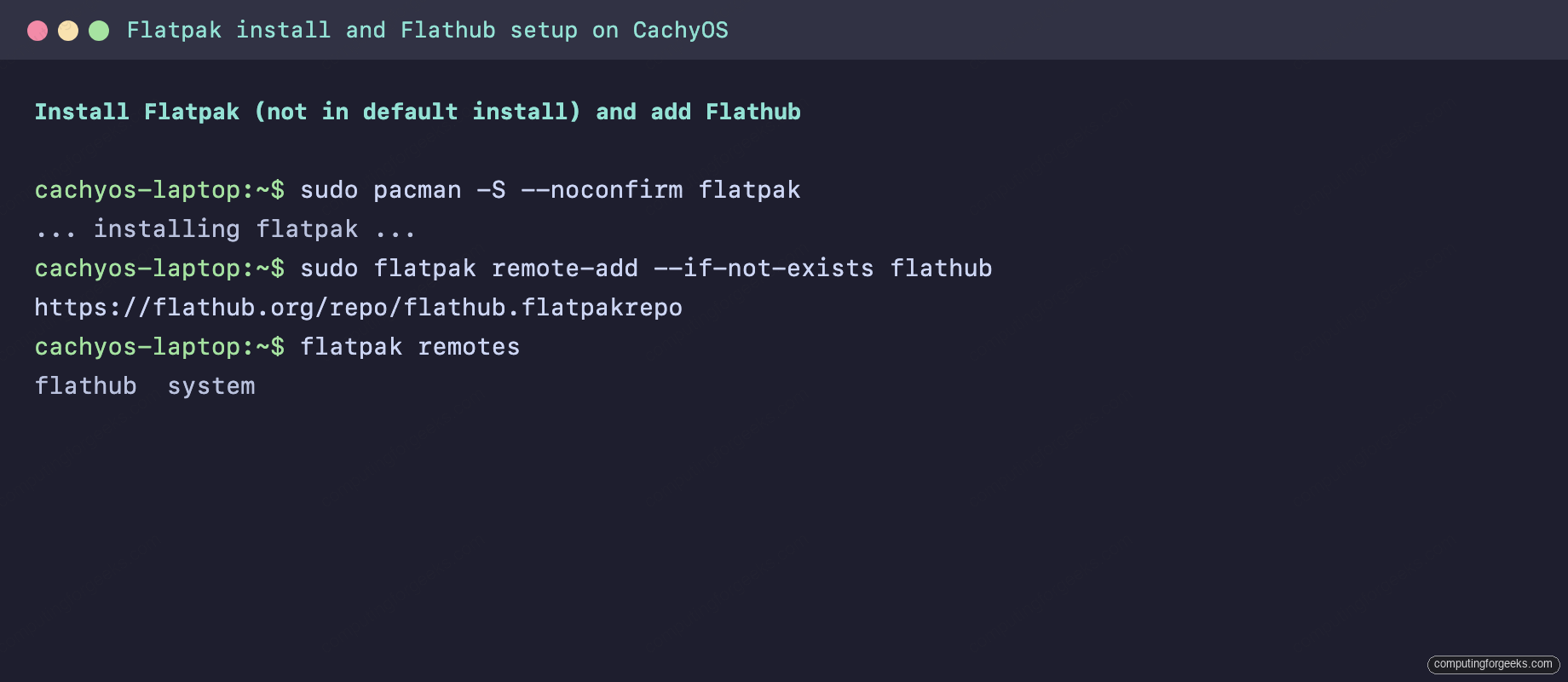 Terminal output of flatpak remote-add for Flathub and flatpak remotes listing the configured remotes on CachyOS