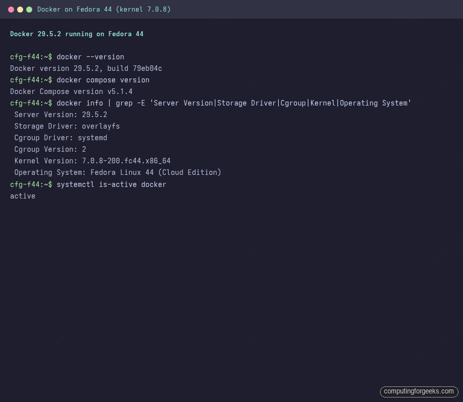 How to Install Docker on Fedora 44 / 43 / 42 1 Docker CE 29.5.2 docker info running on Fedora 44 kernel 7.0.8 with overlayfs and cgroup v2