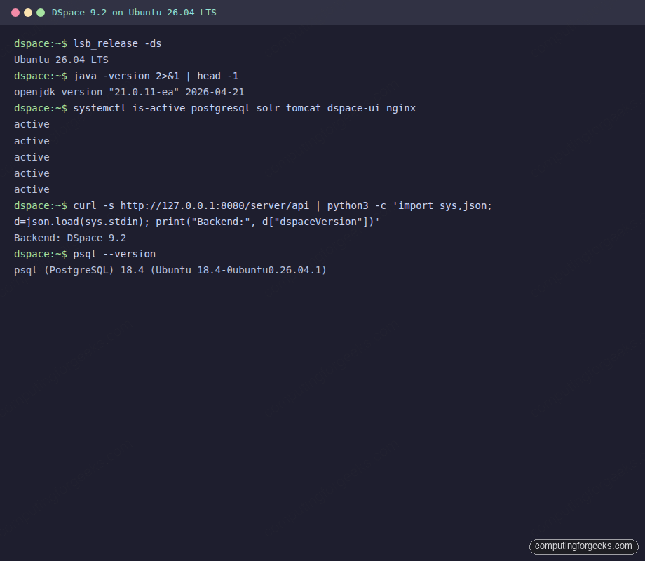 Install DSpace 9 on Ubuntu 26.04 / 24.04 LTS 1 Terminal screenshot verifying DSpace 9.2, PostgreSQL 18, Solr 9.10.1, Tomcat 10.1.55, Nginx on Ubuntu 26.04