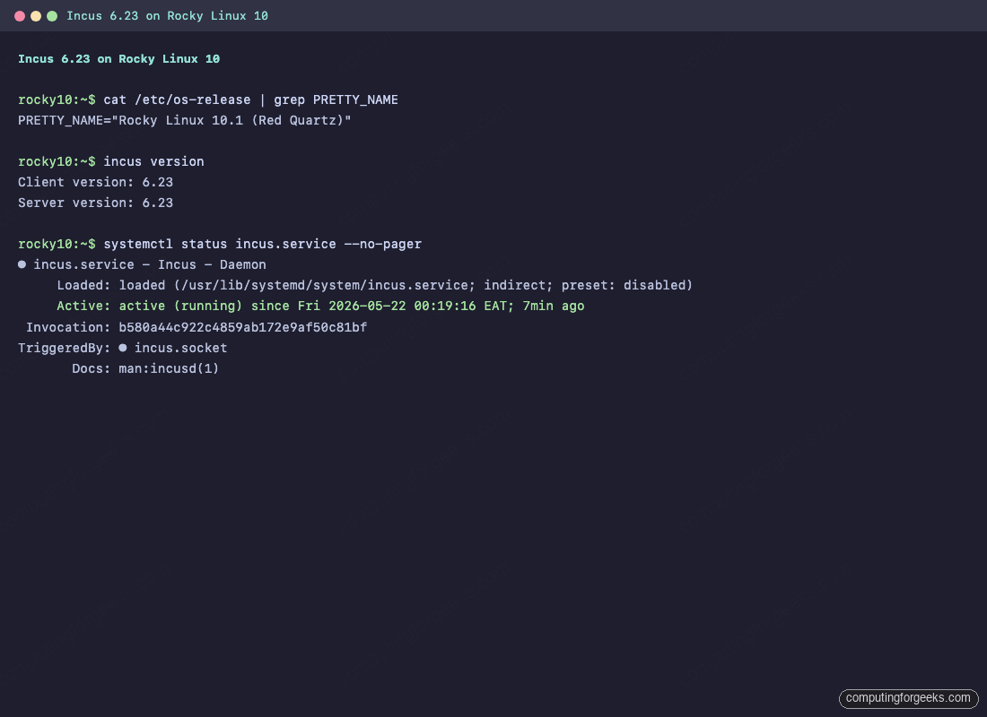 Install Incus on Rocky Linux 10 / 9 and AlmaLinux 2 Incus 6.23 version output and active systemd service status on Rocky Linux 10