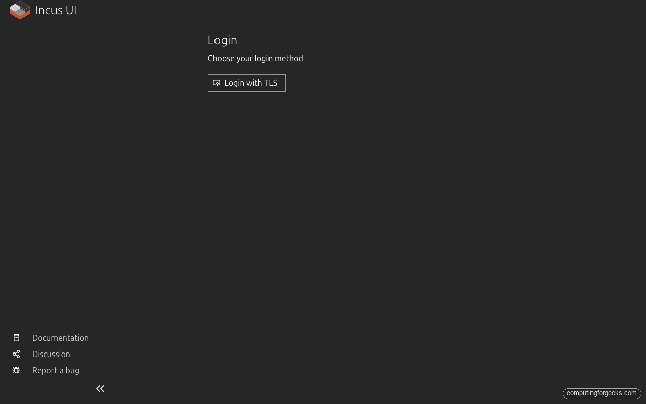 Incus 7.0 web UI login screen with TLS authentication option