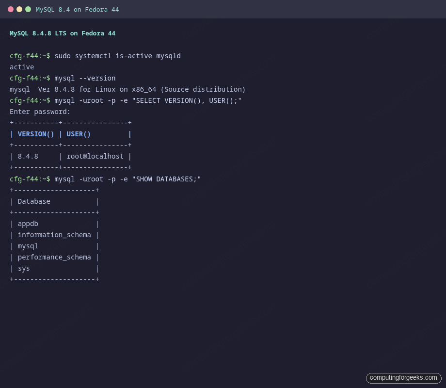MySQL 8.4.8 server running on Fedora 44 with mysql --version and SHOW DATABASES output