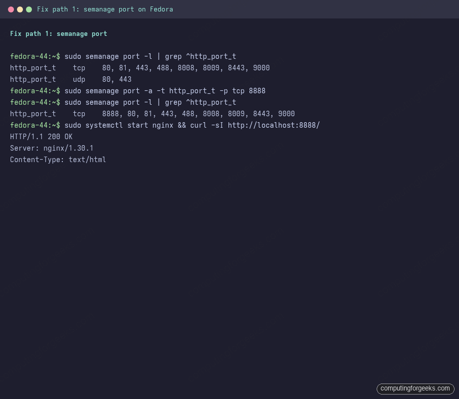 semanage port -a adding 8888 to http_port_t then nginx start succeeds on Fedora 44