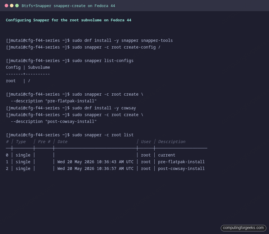 snapper create-config and create snapshots before and after dnf install on Fedora 44