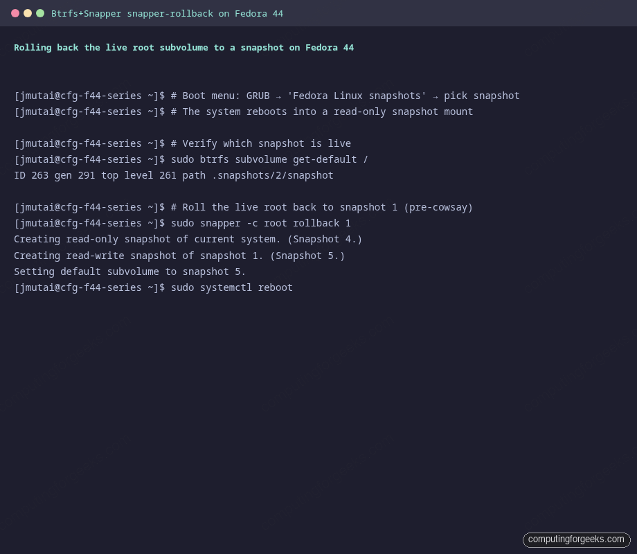 snapper rollback to a snapshot reboot on Fedora 44