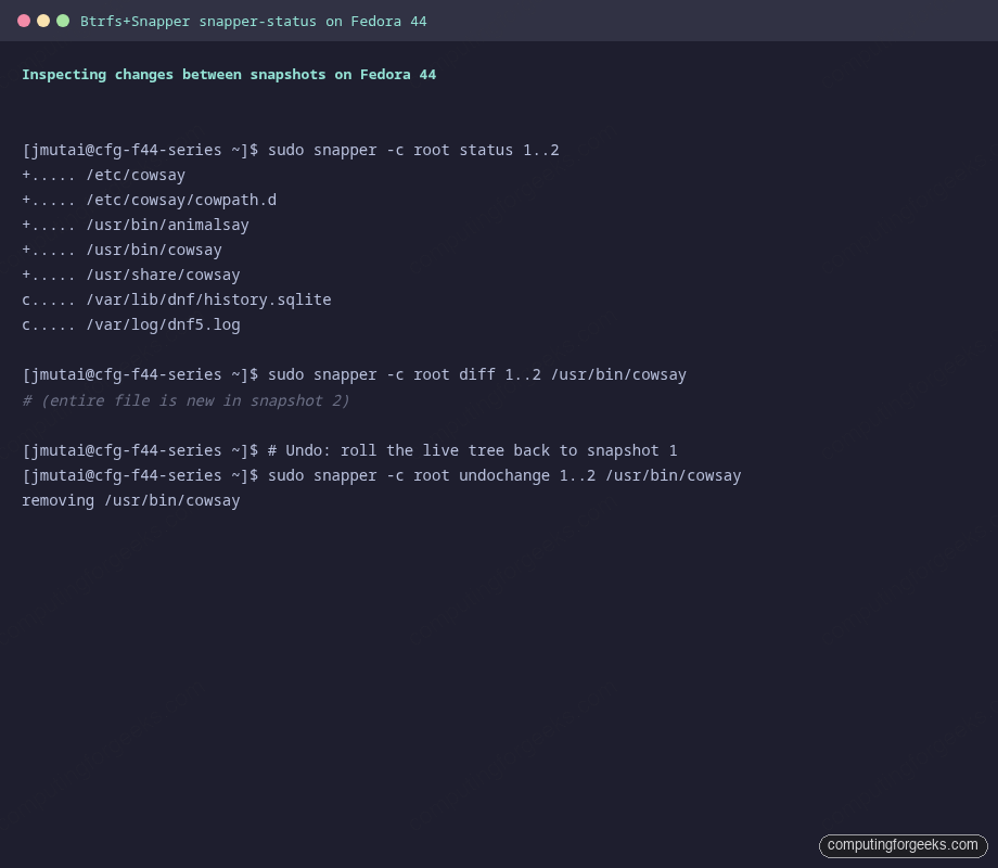 snapper status diff and undochange comparing snapshots on Fedora 44