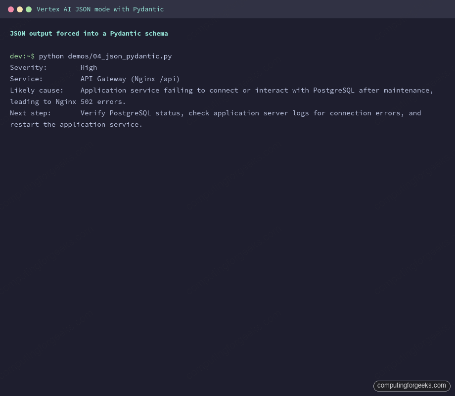 Force Gemini to return JSON that fits an IncidentSummary Pydantic schema