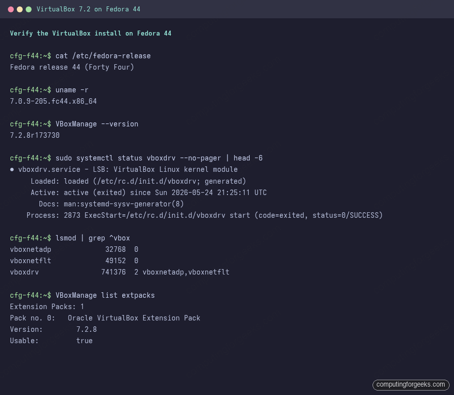 VirtualBox 7.2 on Fedora 44: VBoxManage version, vboxdrv service active, kernel modules loaded, Extension Pack installed