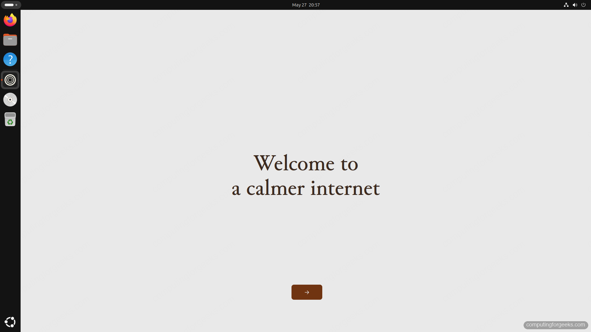 Zen Browser first-run welcome screen showing a calmer internet message on Ubuntu desktop